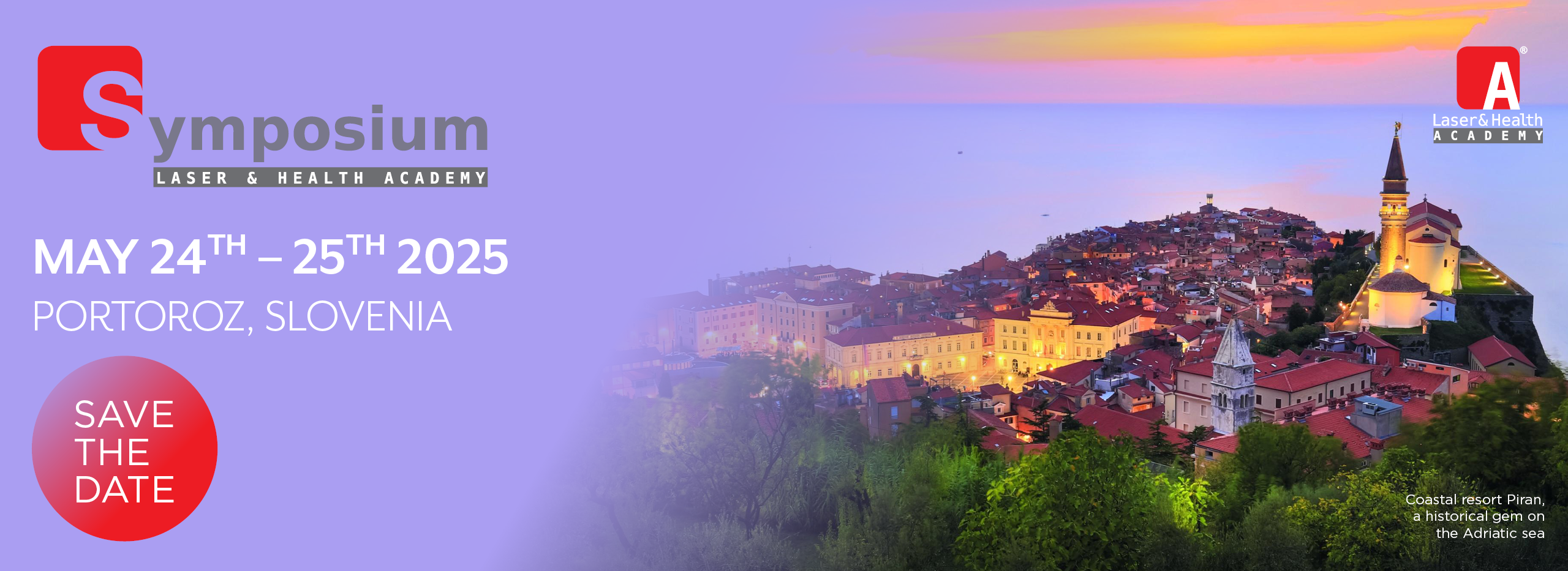 15th Annual Laser & Health Academy Symposium Fotona